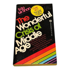 Vintage 1974 The Wonderful Crisis of Middle Age Eda LeShan Paperback Nonfiction
